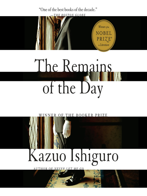 Title details for The Remains of the Day by Kazuo Ishiguro - Available